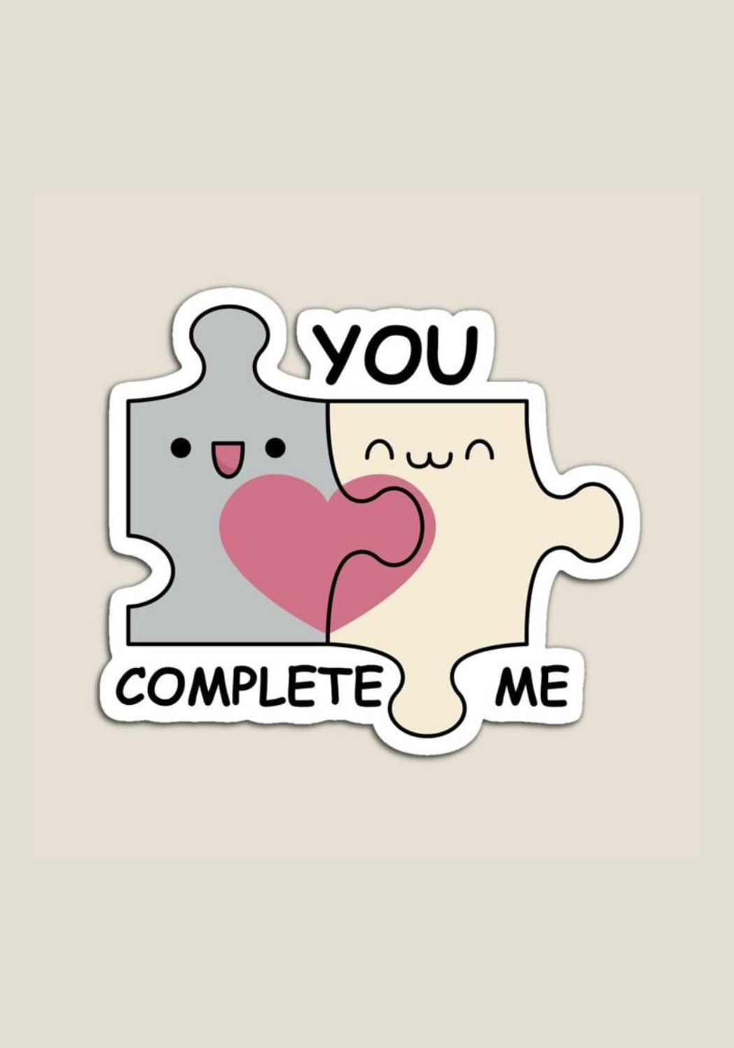 🧩💕 You Complete Me 💕🧩
